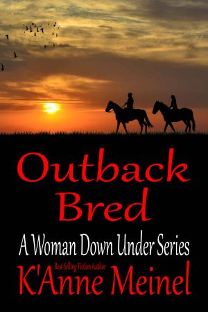 [A Woman Down Under 02] • Outback Bred